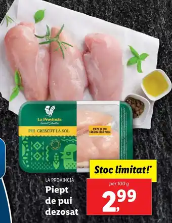 Lidl LA PROVINCIA Piept de pui dezosat Ofertă