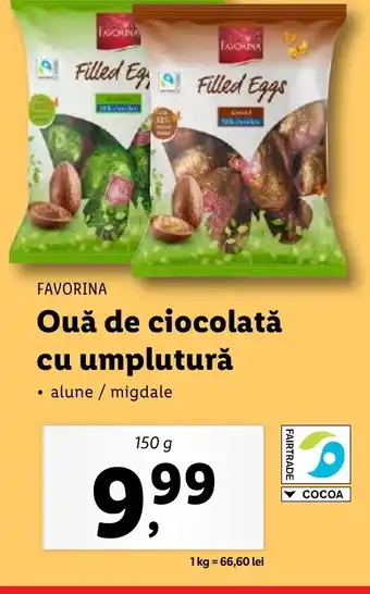 Lidl FAVORINA Ouă de ciocolată cu umplutură Ofertă
