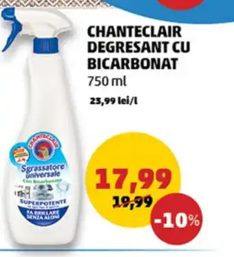 Penny CHANTECLAIR DEGRESANT CU BICARBONAT Ofertă