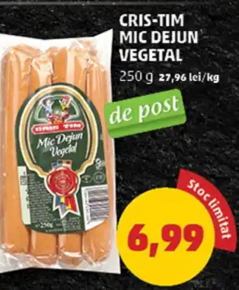 Penny CRIS-TIM MIC DEJUN VEGETAL Ofertă