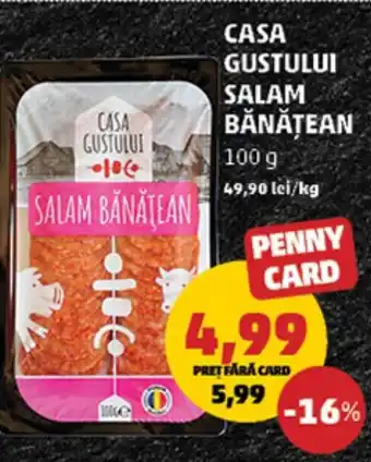 Penny CASA GUSTULUI SALAM BĂNĂȚEAN Ofertă