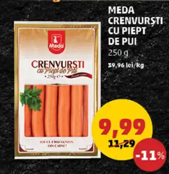Penny MEDA CRENVURSTI CU PIEPT DE PUI Ofertă