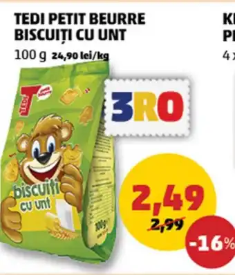 Penny TEDI PETIT BEURRE BISCUIȚI CU UNT Ofertă