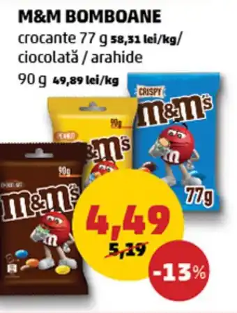 Penny M&M BOMBOANE Ofertă