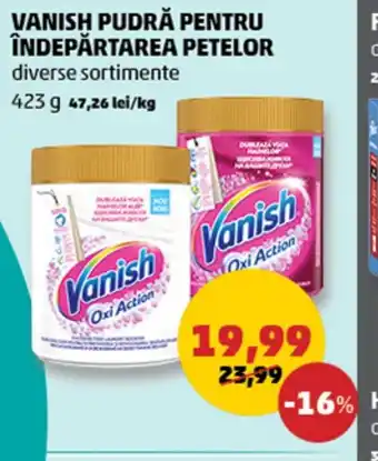 VANISH PUDRĂ PENTRU ÎNDEPĂRTAREA PETELOR