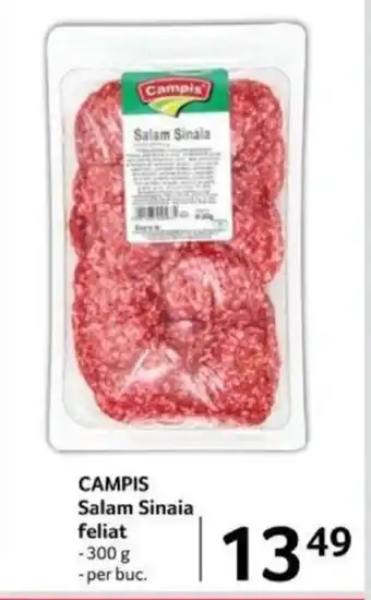 Selgros CAMPIS Salam Sinaia feliat Ofertă