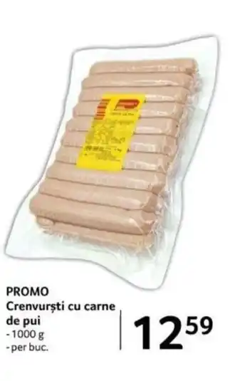 Selgros PROMO Crenvurști cu carne de pui Ofertă
