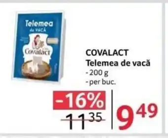 Selgros COVALACT Telemea de vacǎ Ofertă