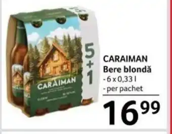 Selgros CARAIMAN Bere blondǎ Ofertă