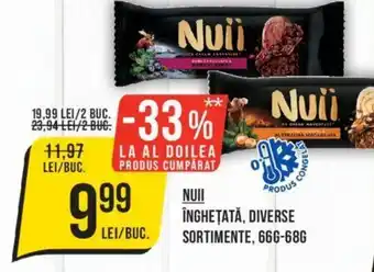 NUII ÎNGHEȚATĂ, DIVERSE SORTIMENTE