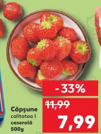 Kaufland Căpşune Ofertă