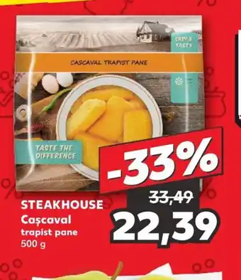 Kaufland STEAKHOUSE Cascaval trapist pane Ofertă