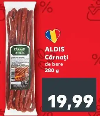 Kaufland ALDIS Cârnaţi Ofertă