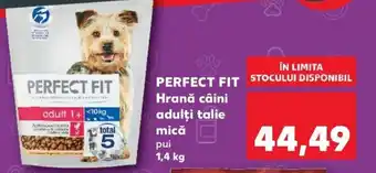 Kaufland PERFECT FIT Hrană câini adulţi talie mică Ofertă