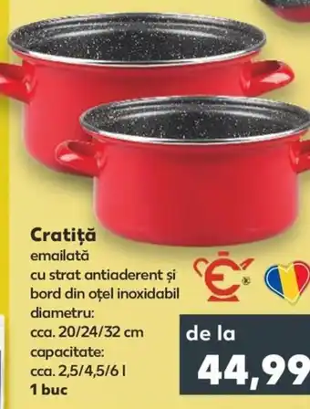 Kaufland Cratiţă emailată Ofertă