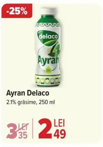Carrefour Ayran Delaco Ofertă