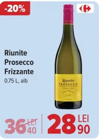 Carrefour Riunite Prosecco Frizzante 0.75 L Ofertă