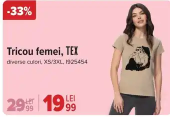 Carrefour Tricou femei, TEX Ofertă