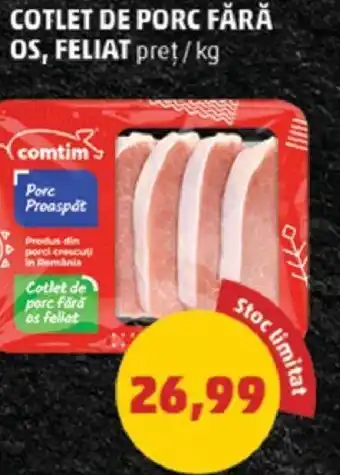 Penny COTLET DE PORC FĂRĂ OS, FELIAT Ofertă