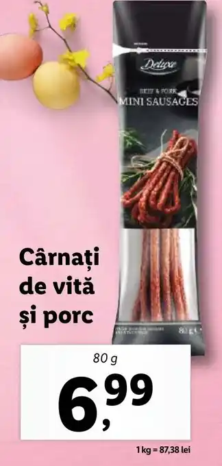 Lidl Cârnaţi de vitǎ şi porc Ofertă