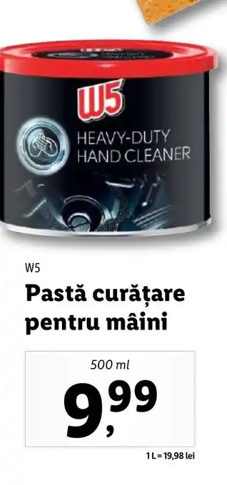 Lidl W5 Pastă curățare pentru mâini Ofertă