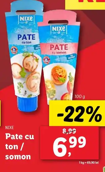 Lidl NIXE Pate cu ton/ somon Ofertă