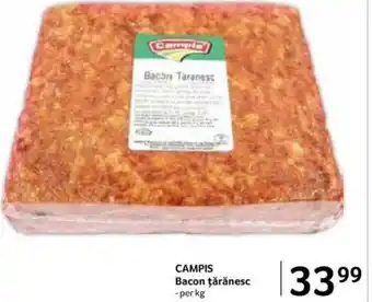 Selgros CAMPIS Bacon ţărănesc Ofertă