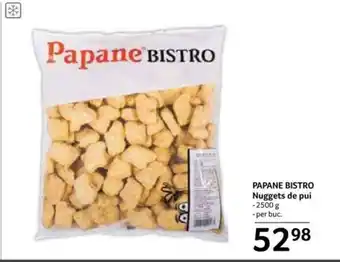 Selgros PAPANE BISTRO Nuggets de pui Ofertă