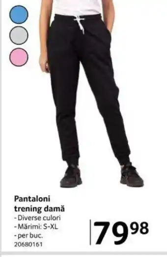 Selgros Pantaloni trening damă Ofertă