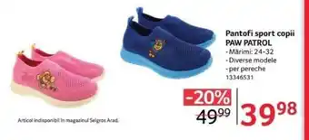 Selgros Pantofi sport copii PAW PATROL Ofertă