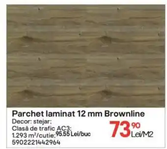 Brico Depôt Parchet laminat 12 mm Brownline Ofertă