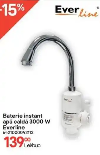 Baterie instant apă caldă 3000 W Everline