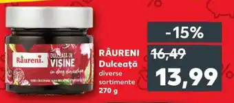 Kaufland RÂURENI Dulceaţă Ofertă