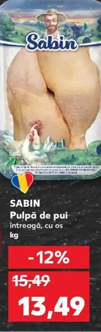 Kaufland SABIN Pulpă de pui Ofertă