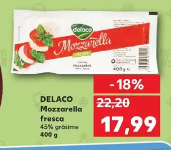 Kaufland DELACO Mozzarella fresca Ofertă