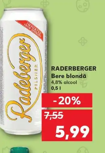 Kaufland RADERBERGER Bere blondă 0.5L Ofertă