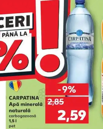 Kaufland CARPATINA Apă minerală naturală 1.5L Ofertă