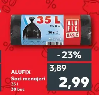 Kaufland ALUFIX Saci menajeri Ofertă