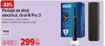 Carrefour Periuţă de dinți electrică, Oral-B Pro 3 Ofertă