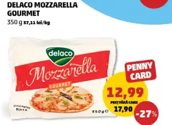 Penny DELACO MOZZARELLA GOURMET Ofertă