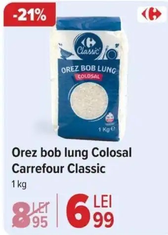 Carrefour Orez bob lung Colosal Carrefour Classic Ofertă