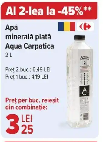 Carrefour Apă minerală plată Aqua Carpatica 2L Ofertă