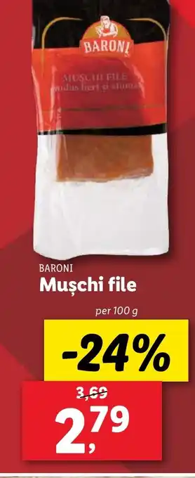 Lidl BARONI Muschi file Ofertă