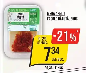 Mega Image MEGA APETIT FASOLE BĂTUTĂ 250G Ofertă