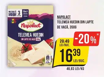 Mega Image NAPOLACT TELEMEA HUEDIN DIN LAPTE DE VACĂ, 350G Ofertă