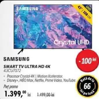 Flanco SAMSUNG SMART TV ULTRA HD 4K 43CU7172 Ofertă