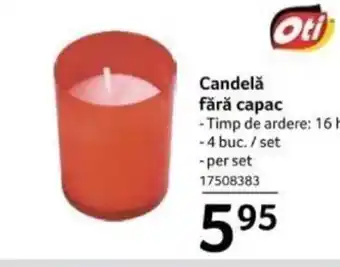 Selgros Candelǎ fără capac Ofertă