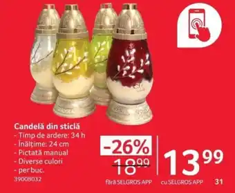 Selgros Candelǎ din sticlă Ofertă