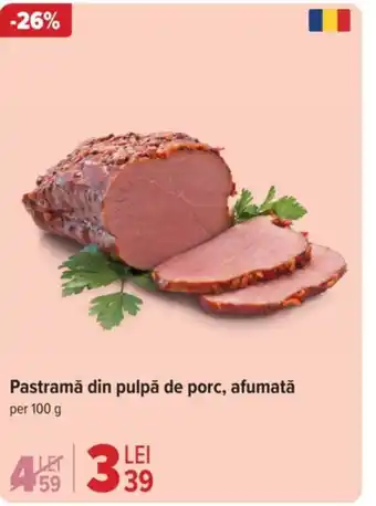 Carrefour Pastramă din pulpă de porc, afumată Ofertă