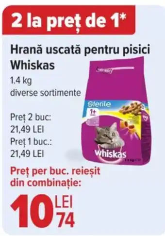 Carrefour Hrană uscată pentru pisici Whiskas Ofertă